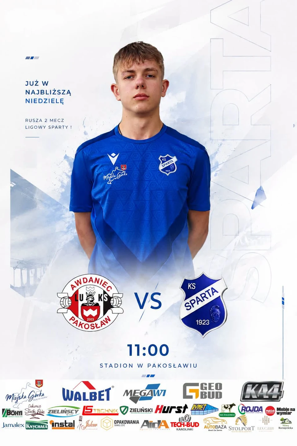 Derby już w niedzielę! Sparta jedzie do Pakosławia