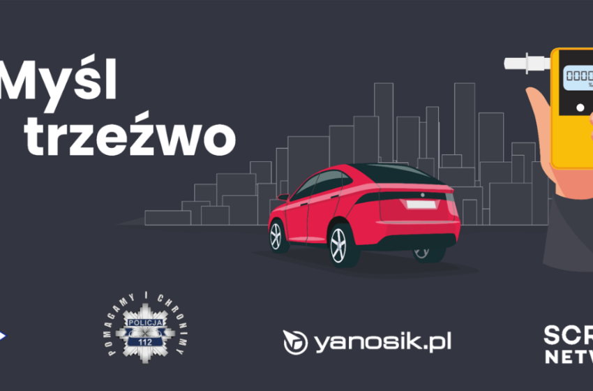  KIEROWCO – MYŚL TRZEŹWO!