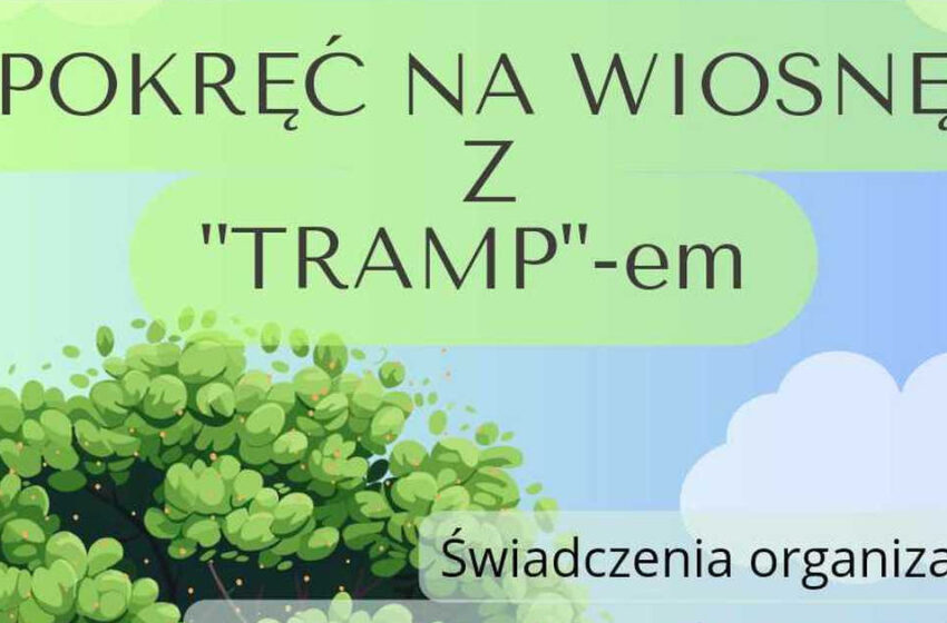  Rajd Rowerowy „Pokręć na Wiosnę z TRAMP’-em” w Miejskiej Górce