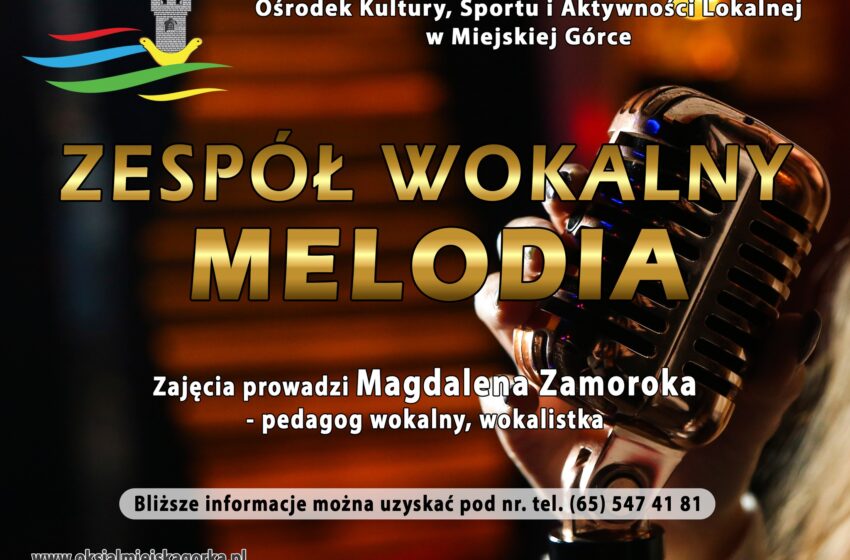  Wznowienie Zajęć Zespołu Wokalnego Melodia w Miejskiej Górce – Dołącz i Rozwijaj Talent