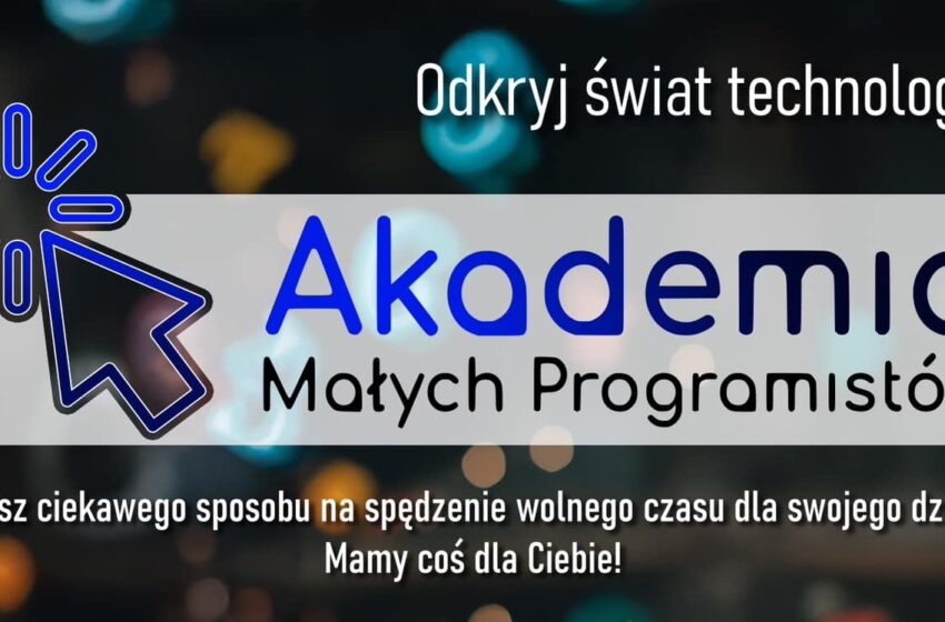  Akademia Małych Programistów w Miejskiej Górce – Zajęcia z Programowania dla Dzieci i Młodzieży