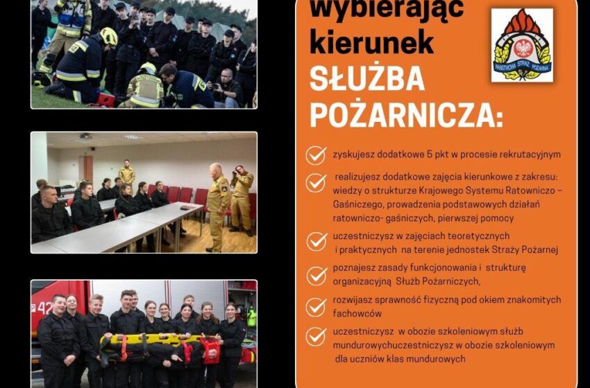 Zespół Szkół w Miejskiej Górce prezentuje kierunek: Służba Pożarnicza